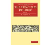 The Principles of Logic: Volume 2 (Cambridge Library Collection - Philosophy)