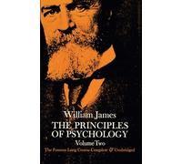 The Principles of Psychology, Vol. 2: Volume 2: 002