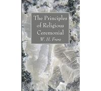 The Principles of Religious Ceremonial