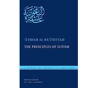 The Principles of Sufism: 23 (Library of Arabic Literature)
