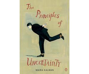 The Principles of Uncertainty - Paperback NEW Kalman, Maira 2009-11-23