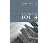 The Priority of John