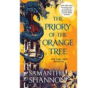 The Priory of the Orange Tree: The Number One Bestseller