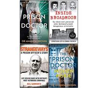 THE PRISON DOCTOR, Inside Broadmoor, Strangeways and The Prison Doctor 4 Books Collection Set