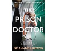 The Prison Doctor