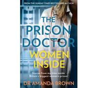 The Prison Doctor: Women Inside