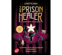 The Prison Healer - Tome 1 avec un bonus inédit !: La guérisseuse de Salindov