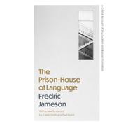 The Prison-House of Language: A Critical Account of Structuralism and Russian Formalism (Princeton Essays in Literature)