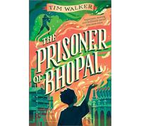 The Prisoner of Bhopal
