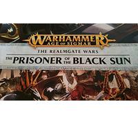 The Prisoner of the Black Sun ~ Warhammer Age of Sigmar ~ The Realmgate Wars ~ Stormcast Eternals ~ Black Library Games Workshop Audio CD