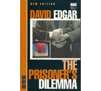 The Prisoner's Dilemma (NHB Modern Plays)