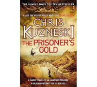 The Prisoner's Gold (The Hunters 3): (The Hunters)