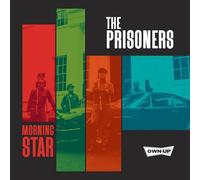 The Prisoners - Morning Star [VINYL]