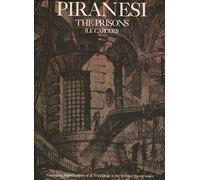 The Prisons (Le Carceri : The Complete First and Second States)