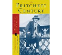 The Pritchett Century: A Selection of the Best by V. S. Pritchett (Modern Library Classics)