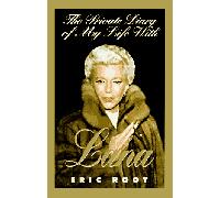 The Private Diary of My Life With Lana