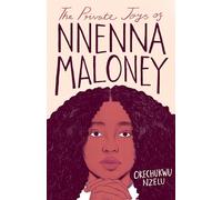 The Private Joys of Nnenna Maloney