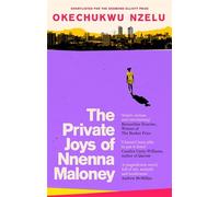 The Private Joys of Nnenna Maloney