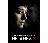 The Private Life of Mr. & Mrs. M