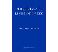 The Private Lives of Trees