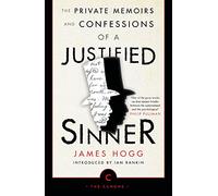 The Private Memoirs and Confessions of a Justified Sinner (Canons)