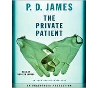 The Private Patient Publisher: Random House Audio; Unabridged edition