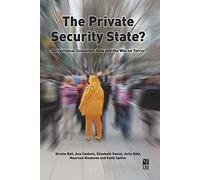 The Private Security State?: Surveillance, Consumer Data and the War on Terror
