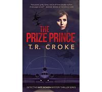 The Prize Prince: 2 (Detective Kate Bowen crime thriller series)