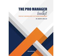 The PRO Manager Toolkit: Your Self-Coaching Guide to Actionable Management