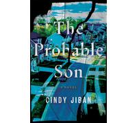 The Probable Son : A Novel