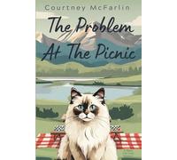 The Problem at the Picnic: A Razzy Cat Cozy Mystery #9 (A Razzy Cat Cozy Mystery Series)