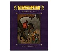 The Problem Child (The Sisters Grimm - book 3)