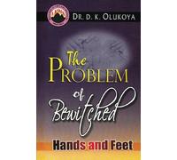 The Problem of Bewitched Hands and Feet
