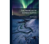 The Problem Of Danish Slesvig