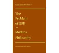 The Problem of God in Modern Philosophy