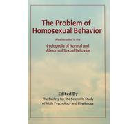 The Problem of Homosexual Behavior