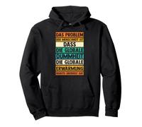 The Problem Of Humanity Global Warming Climate Protection Pullover Hoodie