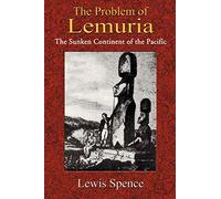 The Problem of Lemuria: The Sunken Continent of the Pacific