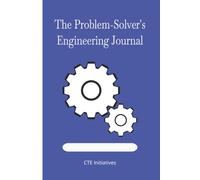 The Problem-Solver's Engineering Journal