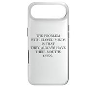 The Problem With Closed Minds Funny Equality Open Mind Quote Case for iPhone Air