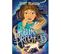 The Problem with Prophecies: Volume 1 (The Celia Cleary)