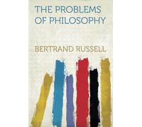 The Problems of Philosophy