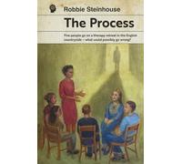 The Process: A Gripping Thriller Set in an Idyllic Therapy Retreat