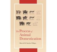 The Process of Animal Domestication