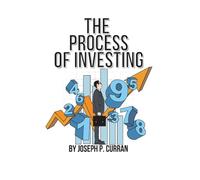 The Process of Investing: Applied Financial Planning and Portfolio Management