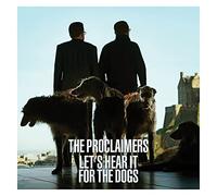 The Proclaimers - Let's Hear It For The Dogs (Standard Version) [VINYL]