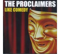 The Proclaimers - Like Comedy