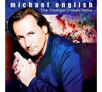 The Prodigal Comes Home by Michael English (2013-08-02)