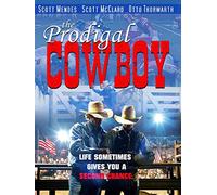 The Prodigal Cowboy