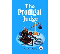 The Prodigal Judge (Edition2023)